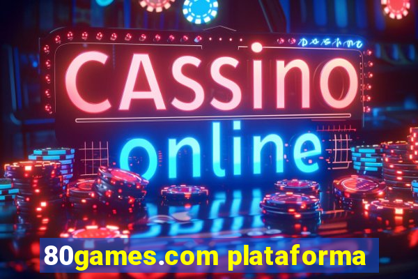 80games.com plataforma